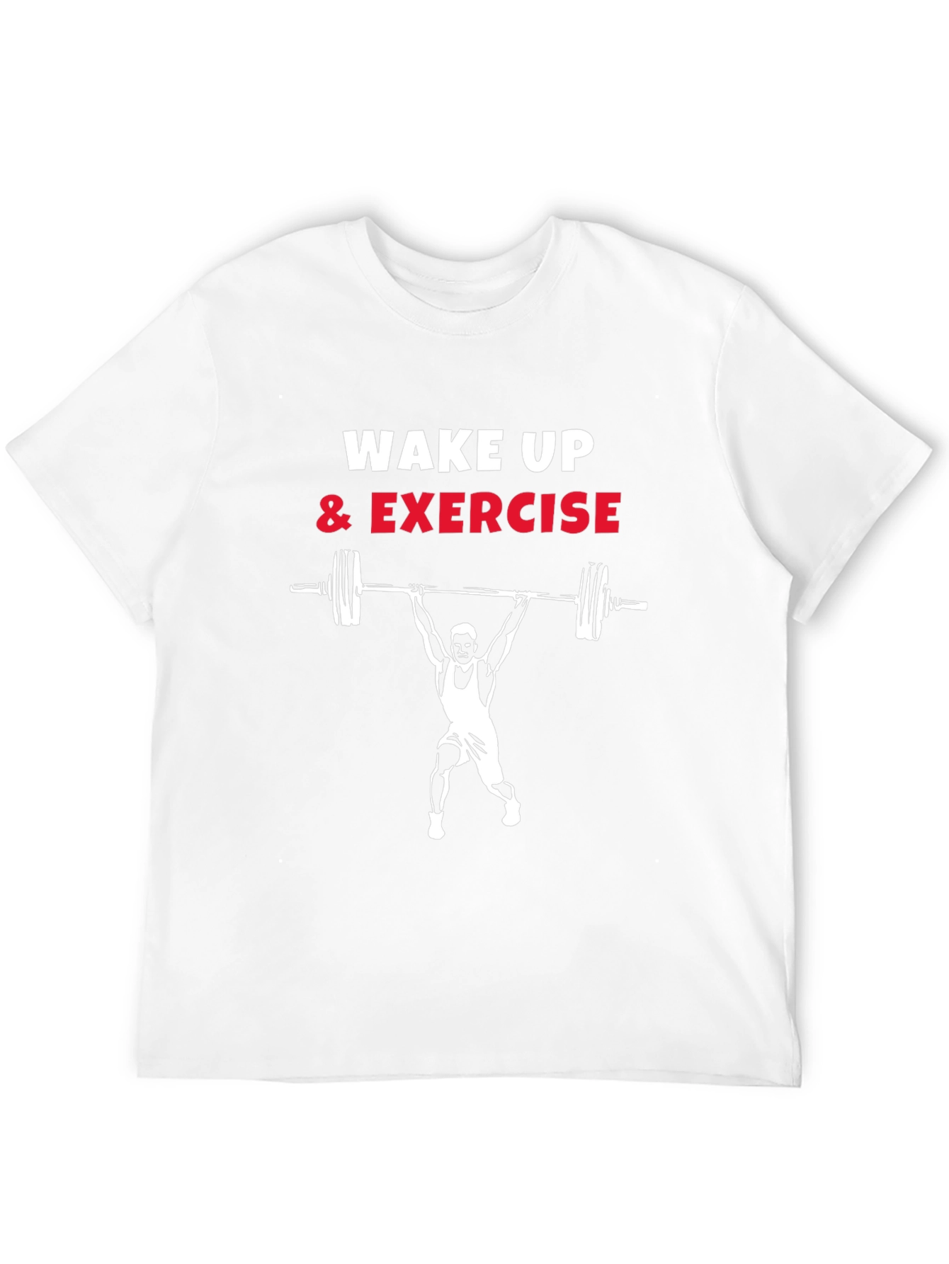 Wake Up & Exercise T-Shirt