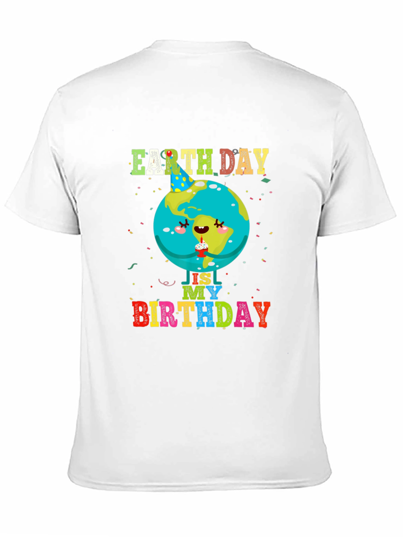 Earth Day Birthday T-Shirt - Celebration Tee