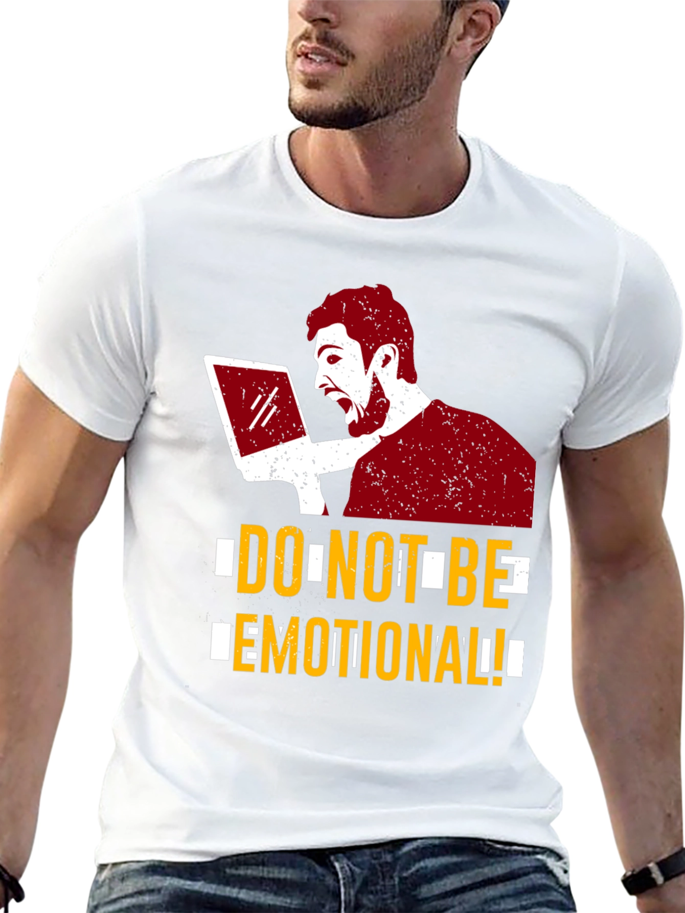 Dont Be Emotional Graphic T-Shirt