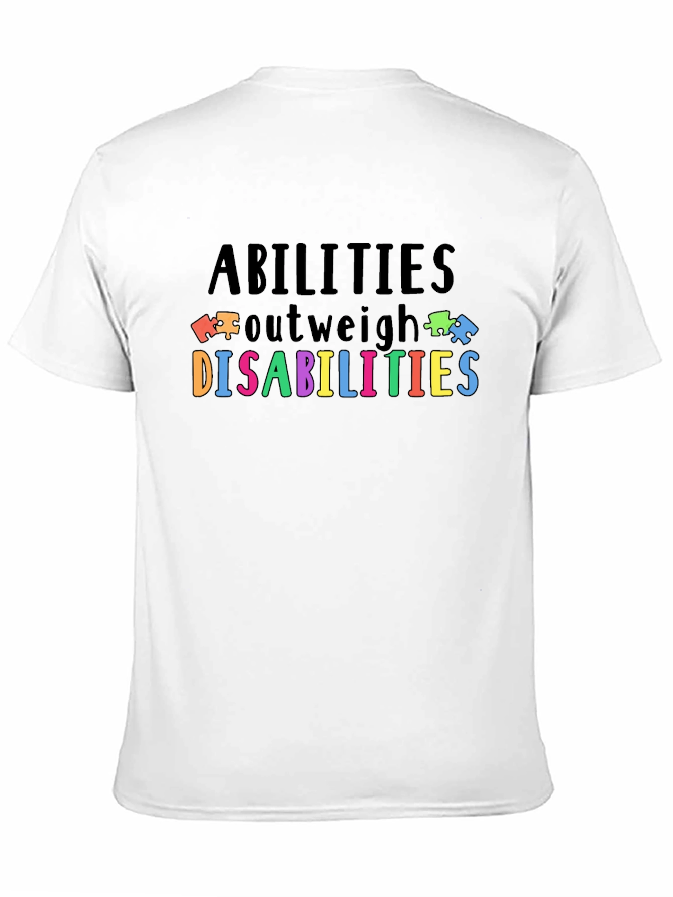 Abilities Outweigh Disabilities Autism Awareness T-Shirt