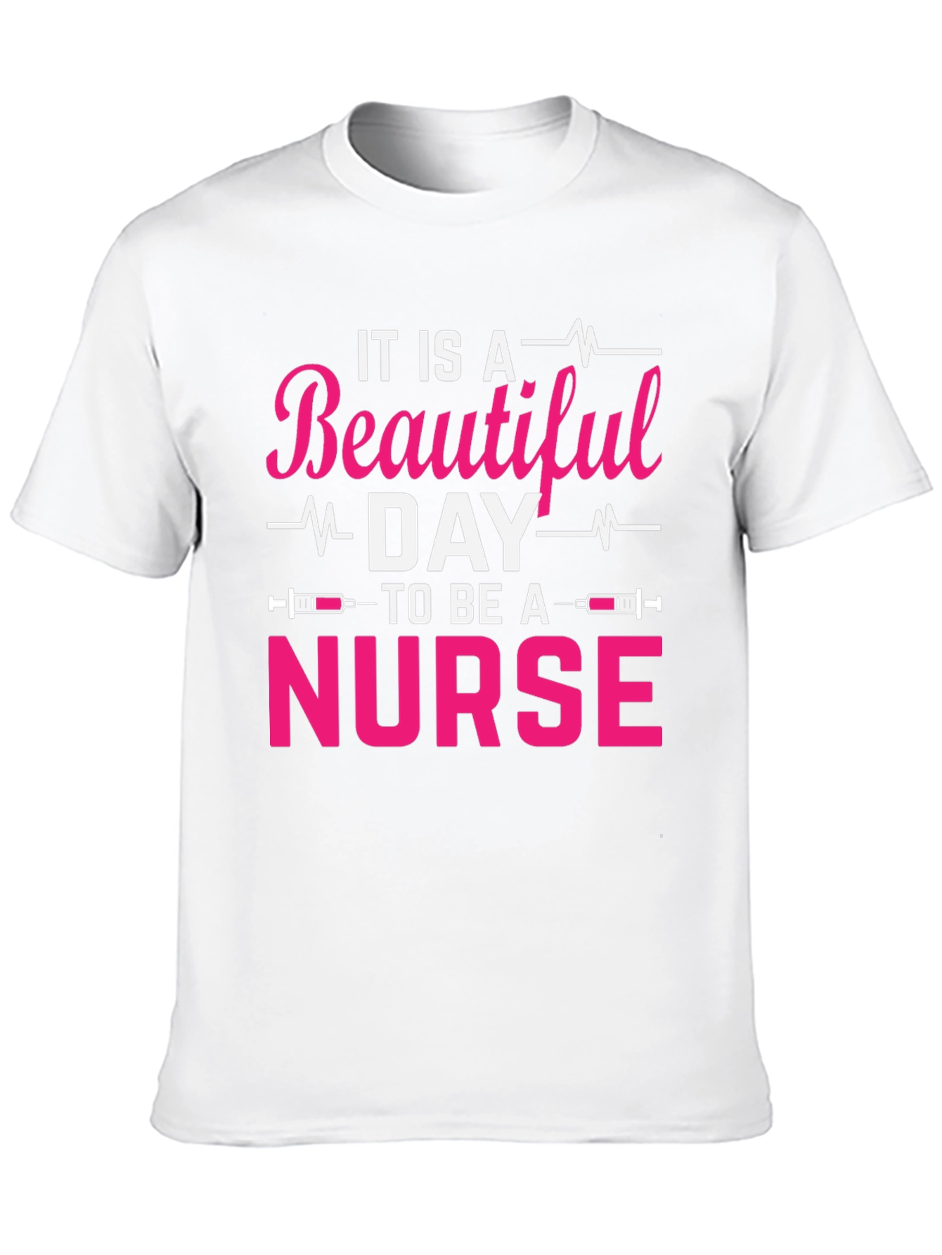 Beautiful Day Nurse T-Shirt