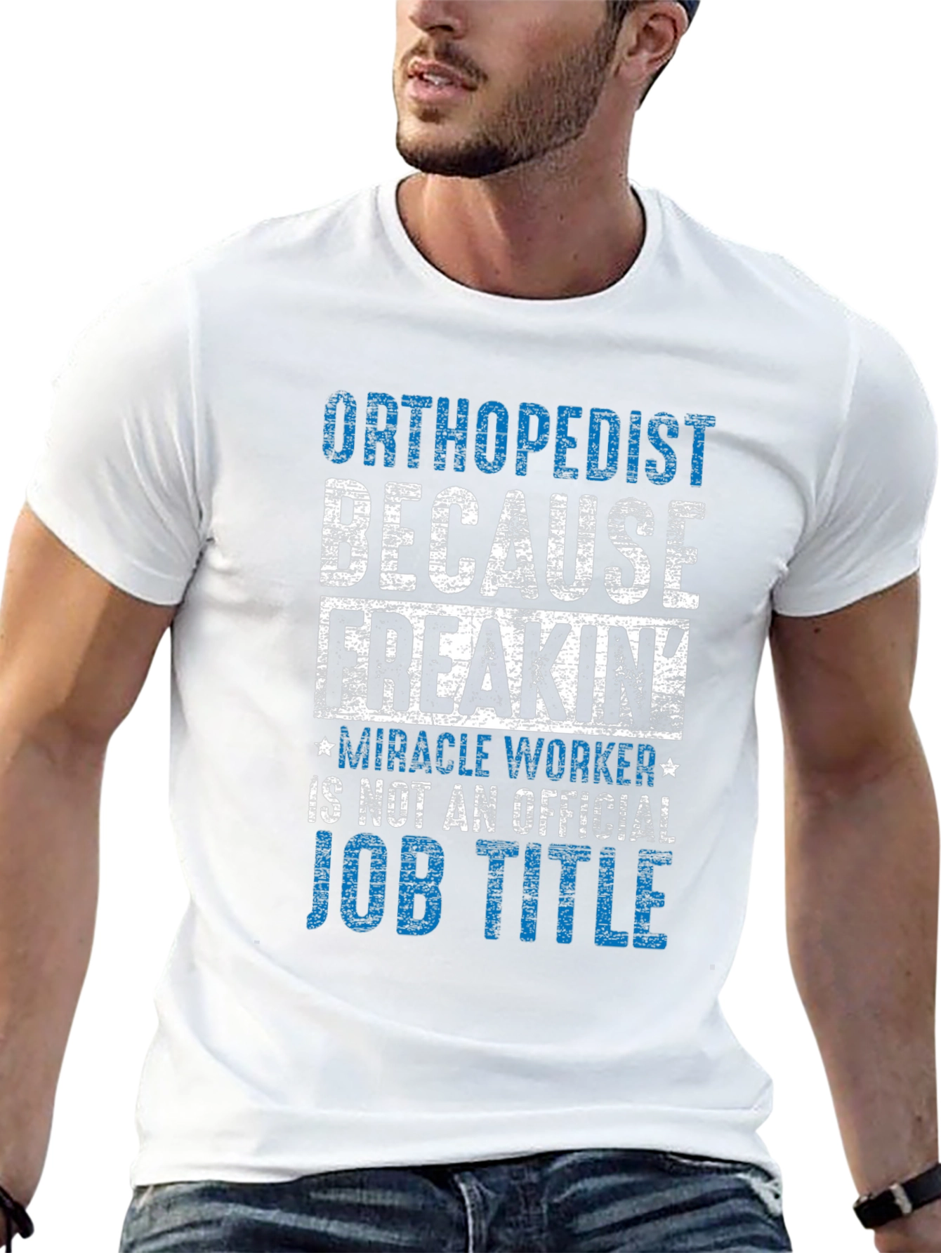 Orthopedist Miracle Worker Graphic T-Shirt