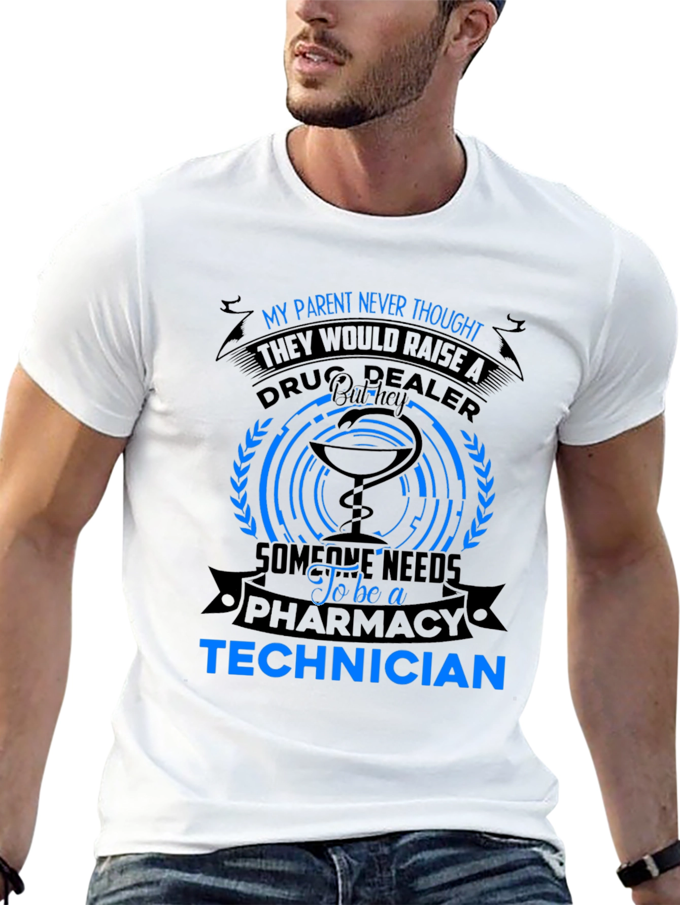 Pharmacy Technician T-Shirt - Drug Dealer Humor
