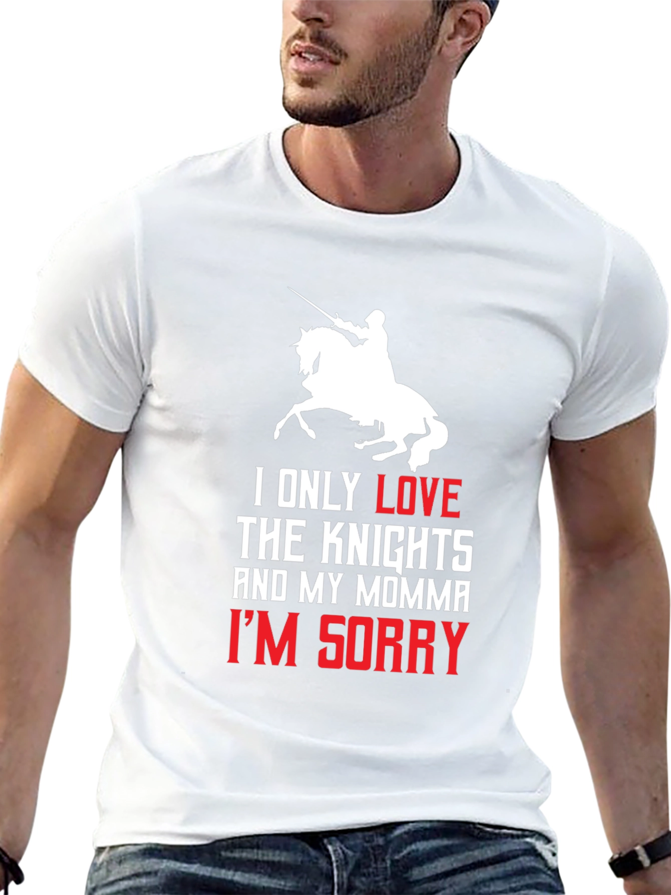 Knights and Momma T-Shirt - Im Sorry Tee