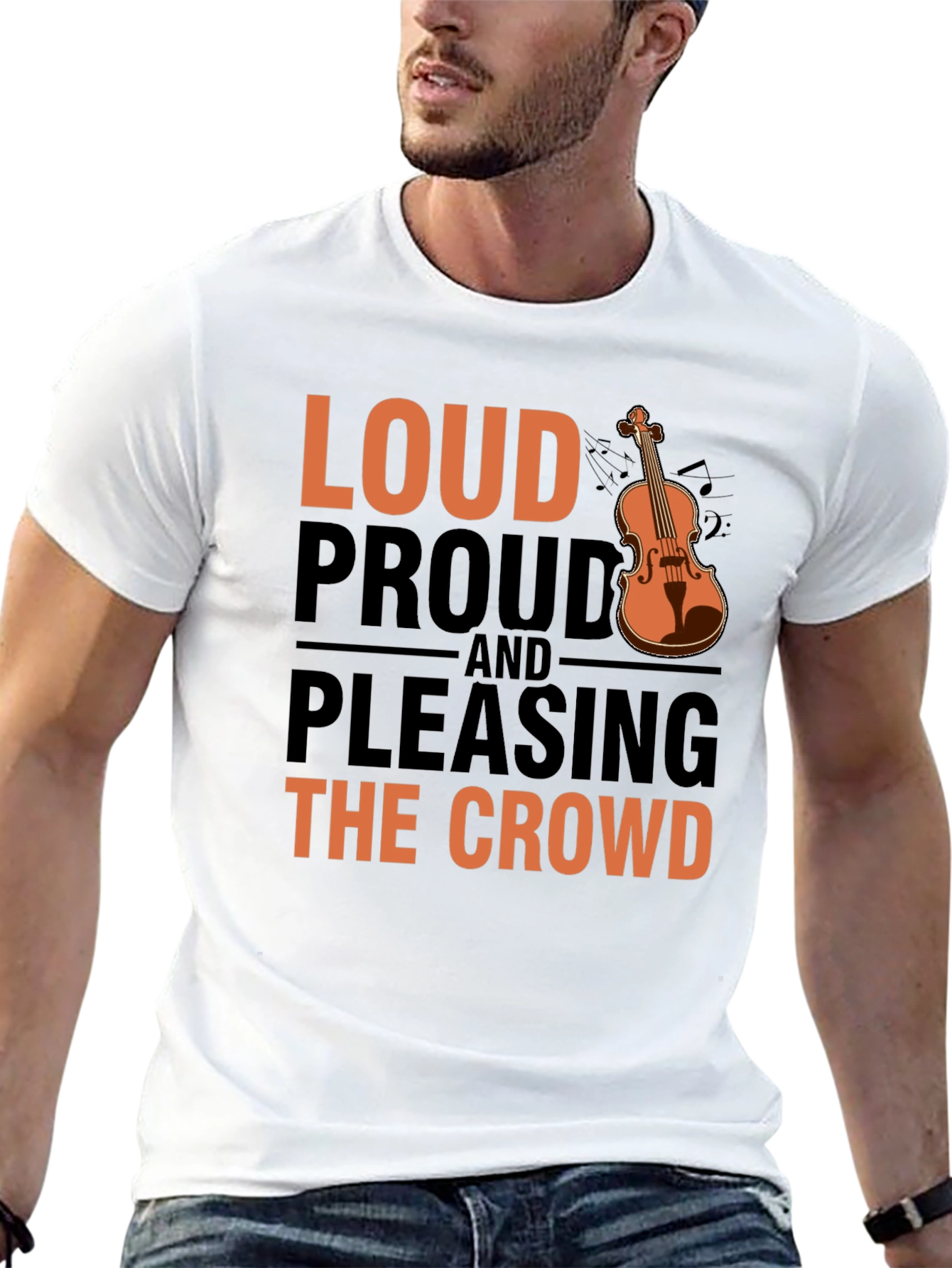 Loud Proud & Pleasing Violin T-Shirt
