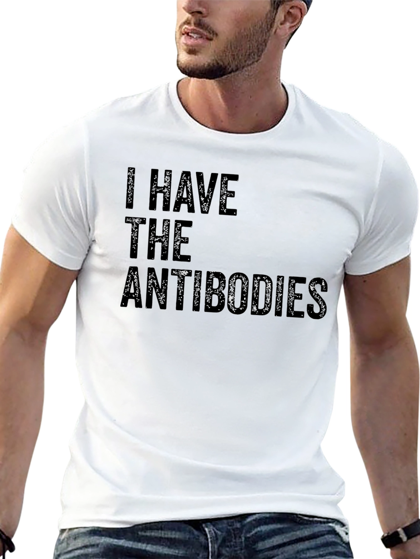 I Have The Antibodies Black T-Shirt