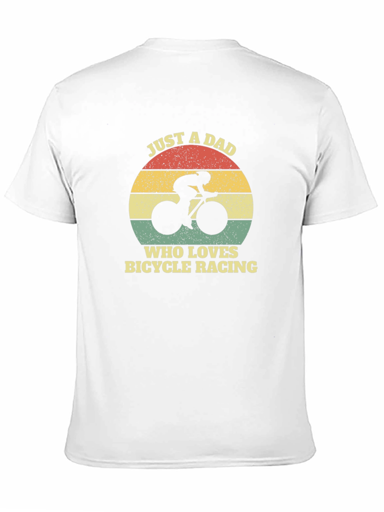 Just a Dad Who Loves Bicycle Racing T-Shirt
