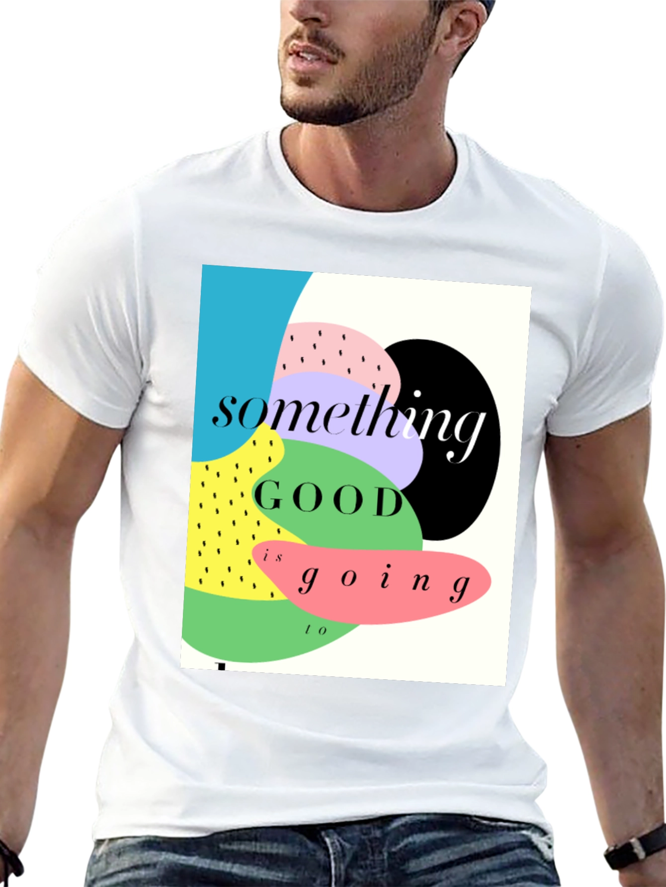 Something Good T-Shirt - Stylish Graphic Tee