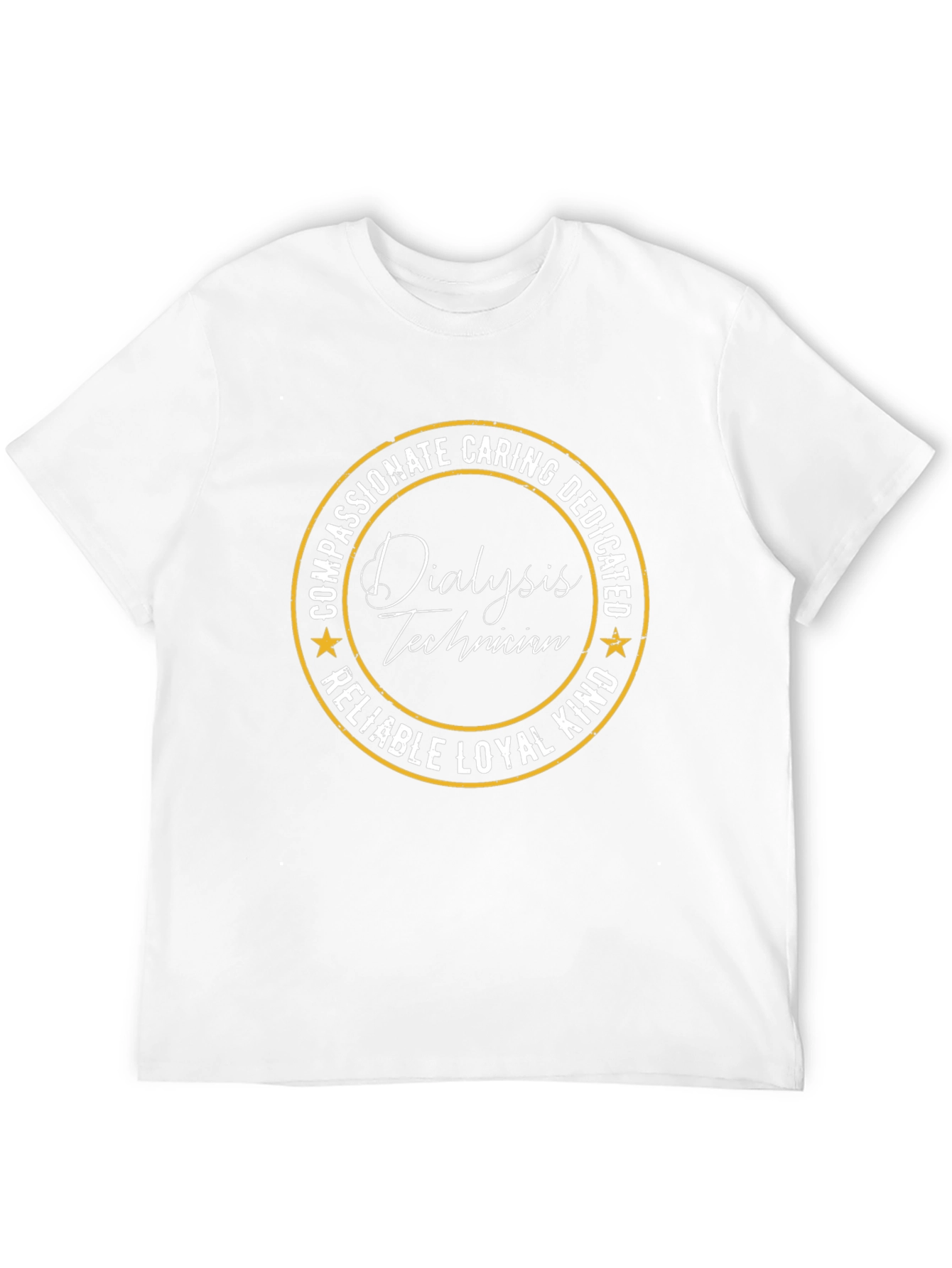 Dialysis Technician T-Shirt - Compassionate Caring Dedicated
