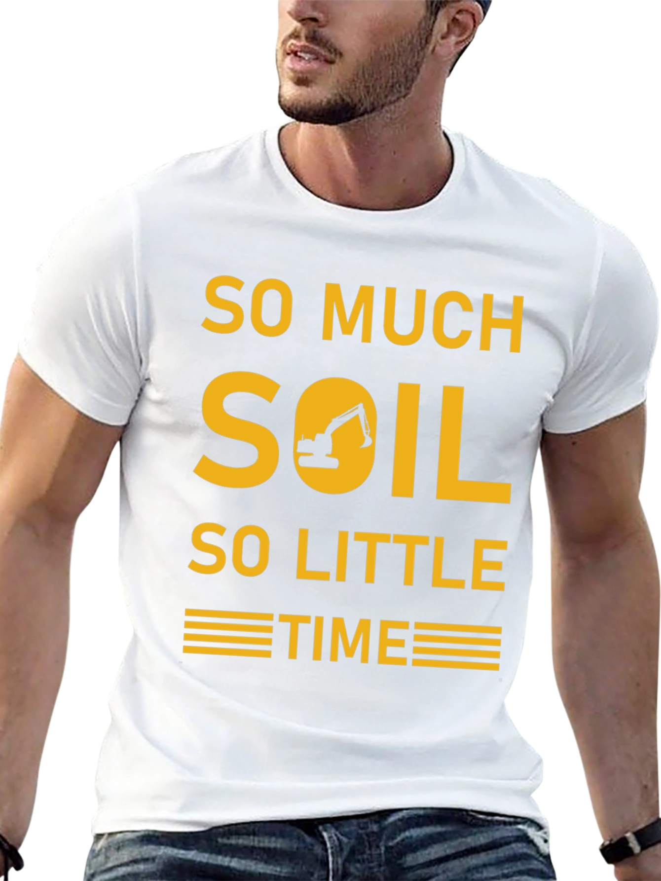 So Much Soil So Little Time Graphic Tee