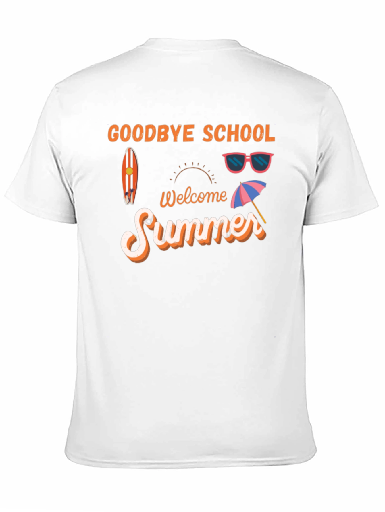 Goodbye School Welcome Summer T-Shirt