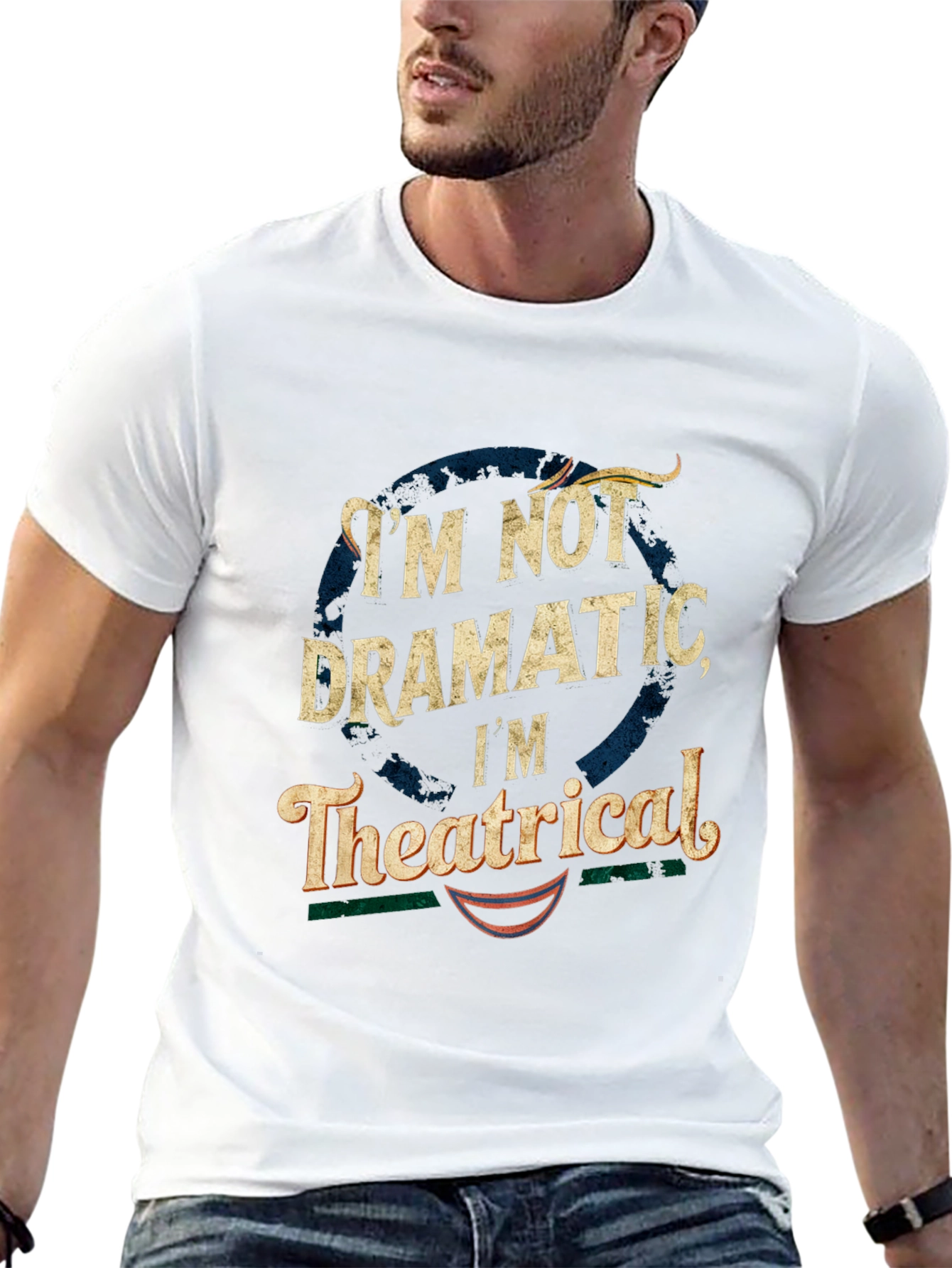 Im Not Dramatic Im Theatrical T-Shirt - Black