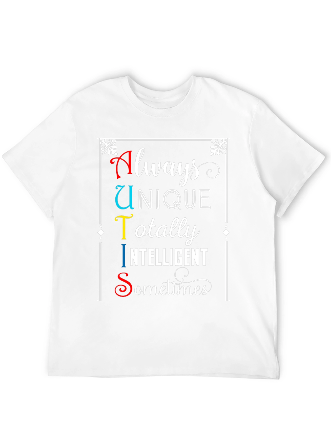 Autism Awareness T-Shirt Always Unique Totally Intelligent