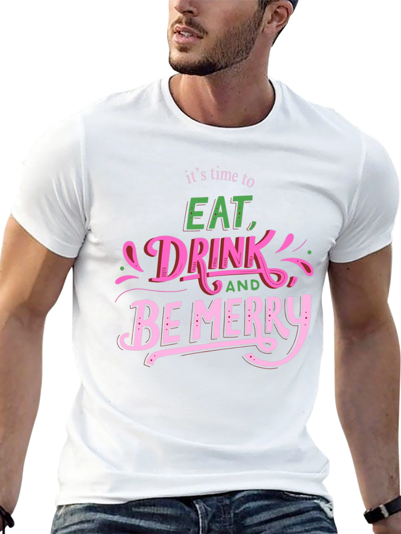 Eat Drink Be Merry Graphic T-Shirt