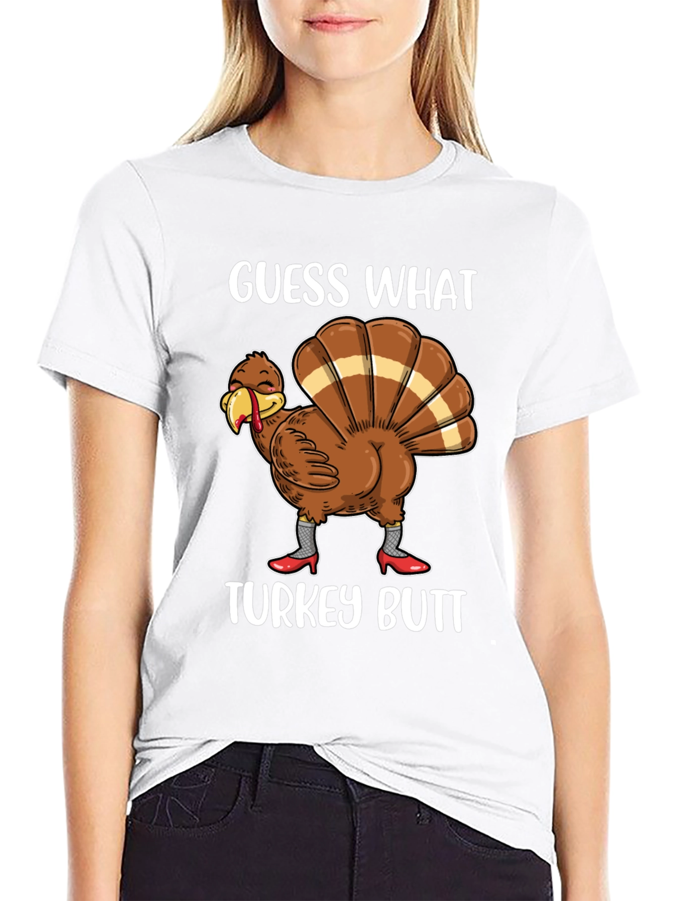 Guess What Turkey Butt Shirt