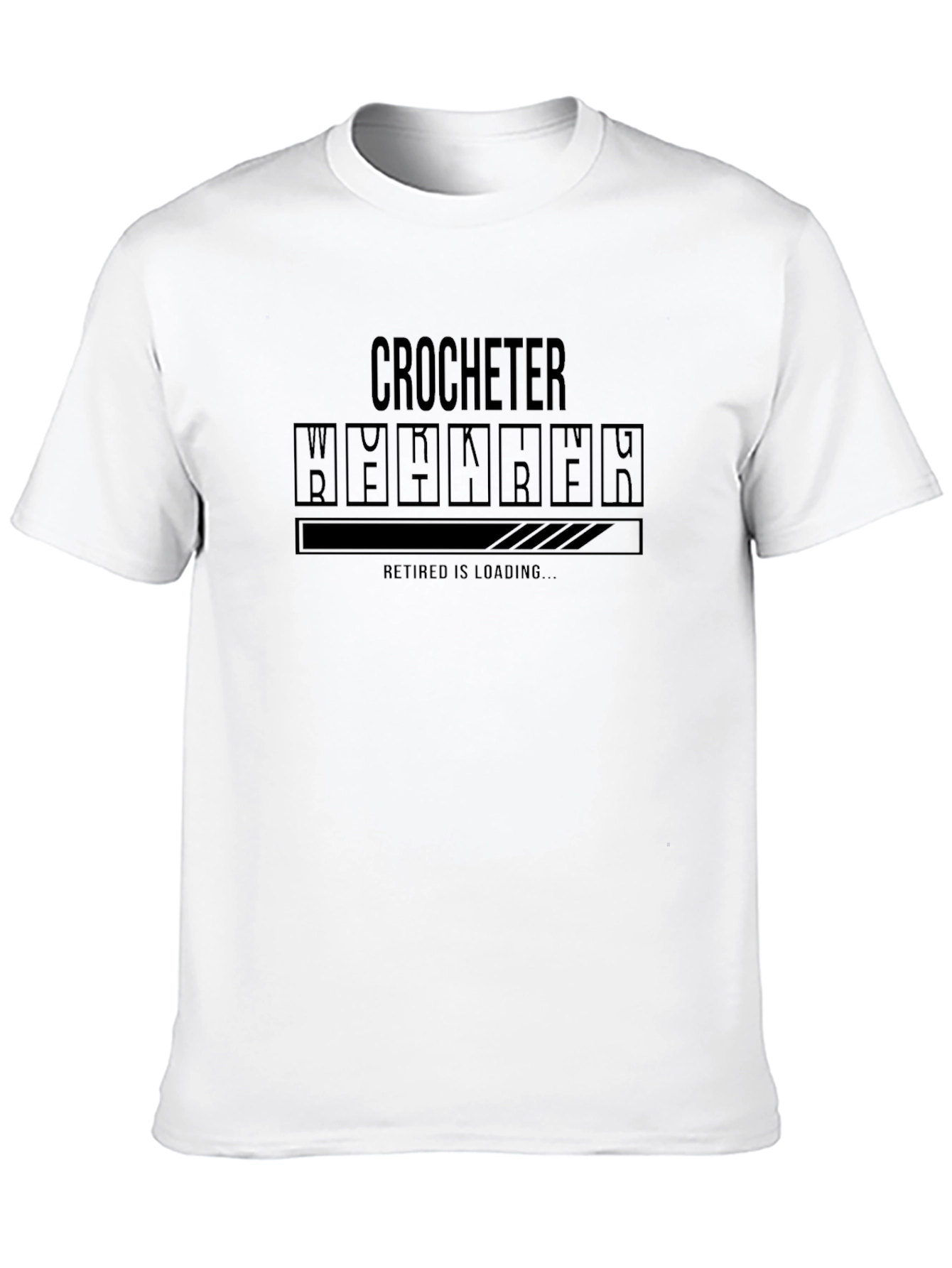 Crocheter Retired Loading Funny Graphic Tee