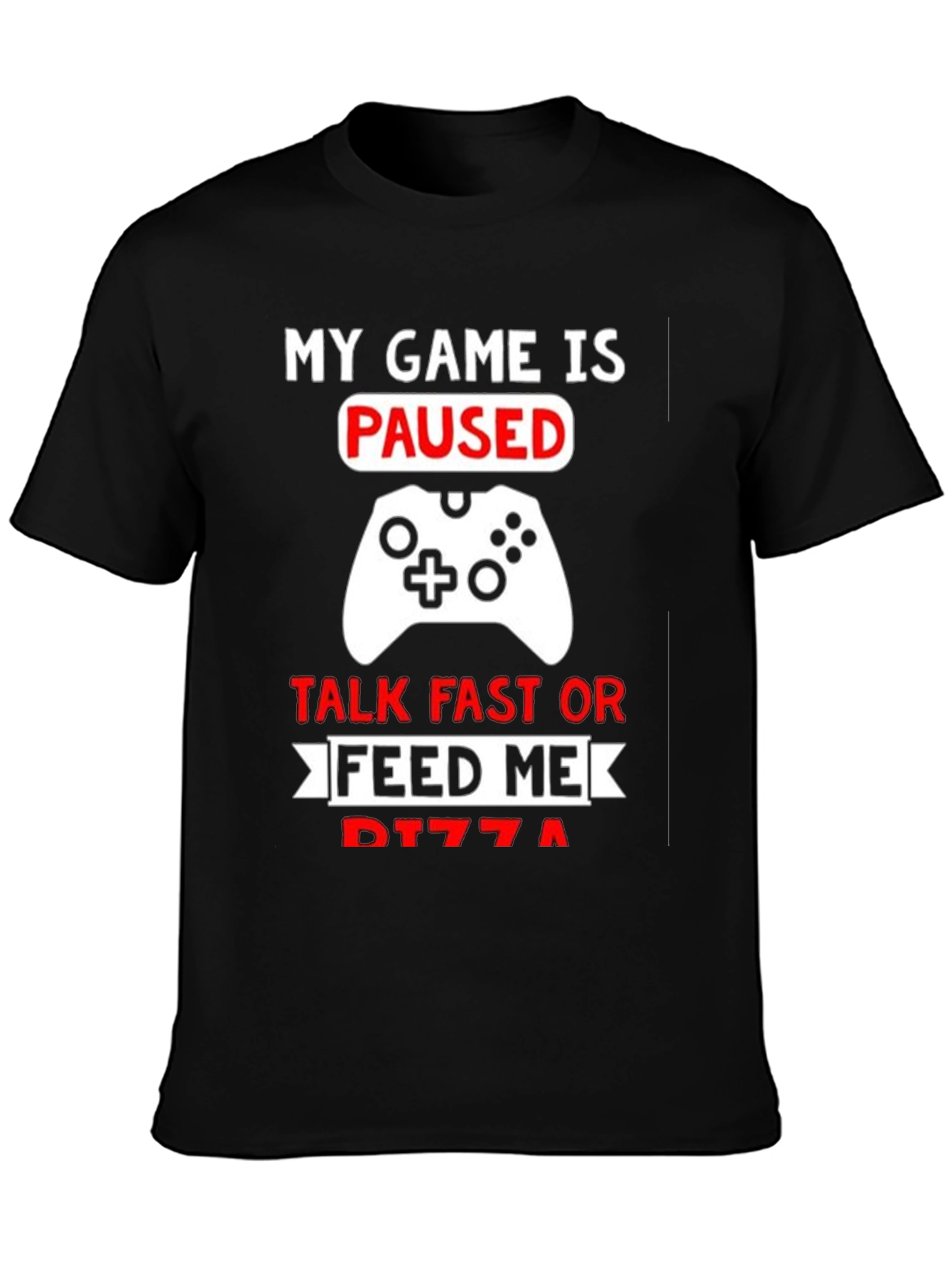 My Game is Paused - Gamer T-Shirt
