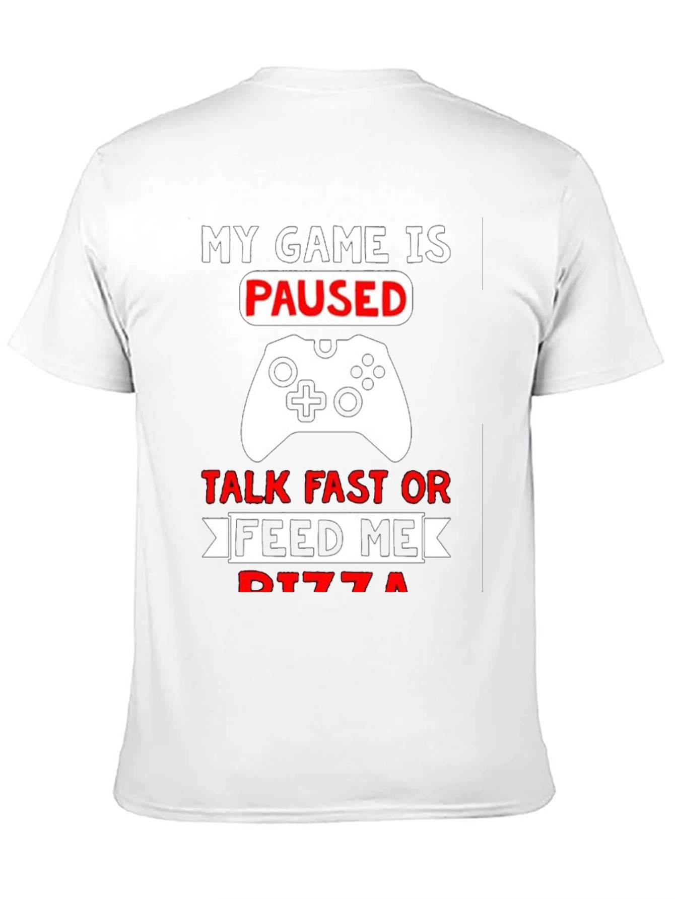 My Game is Paused - Gamer T-Shirt