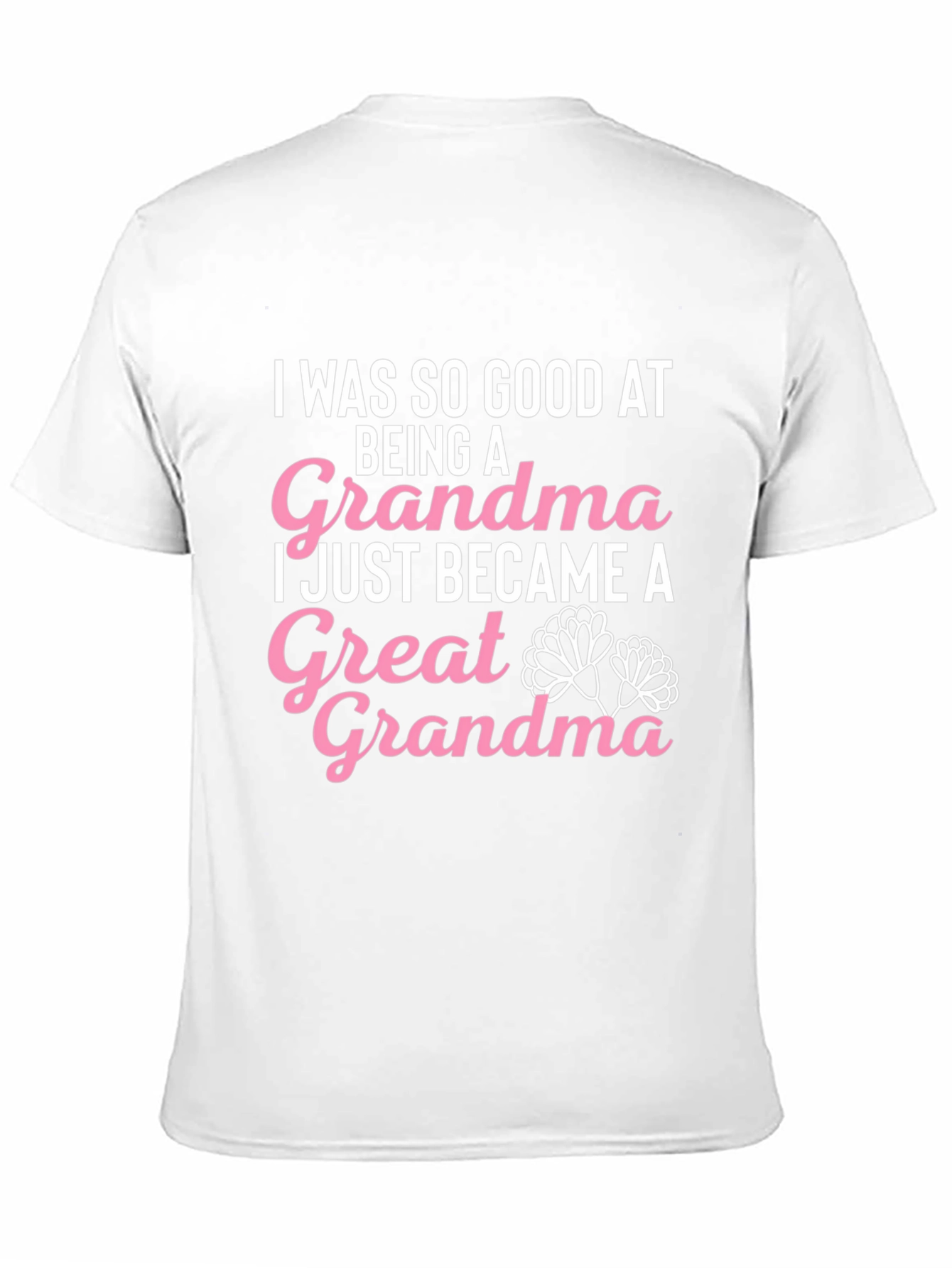 Great Grandma T-Shirt Cute Grandma Gift Idea