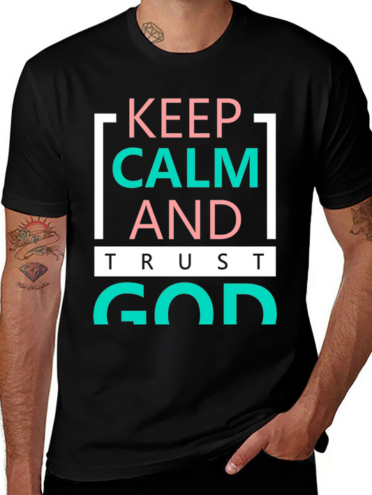Keep Calm and Trust God Graphic Tee