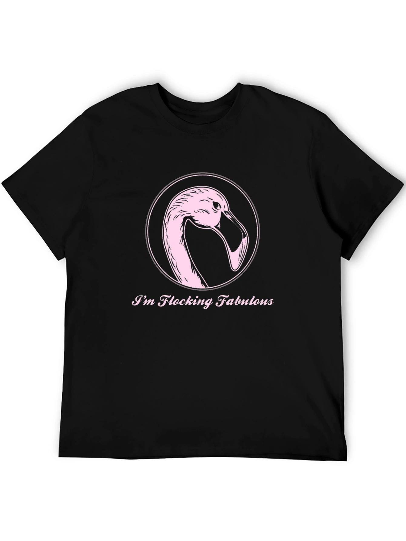 Im Flocking Fabulous Flamingo T-Shirt