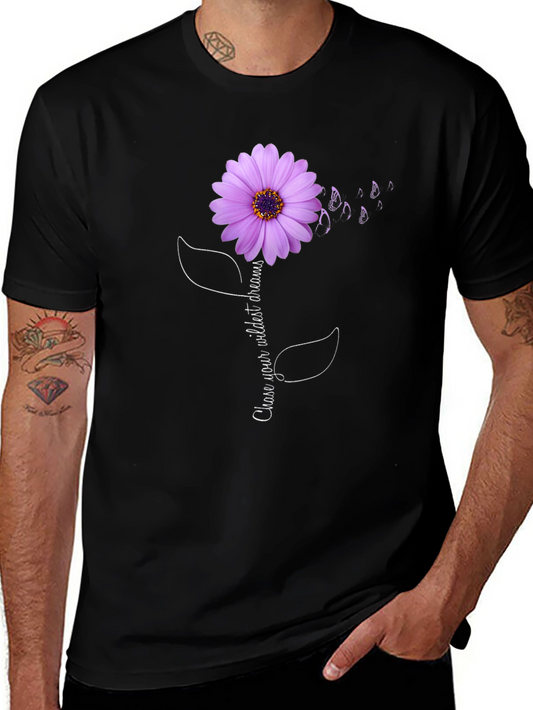 Chase Your Wildest Dreams Flower T-Shirt