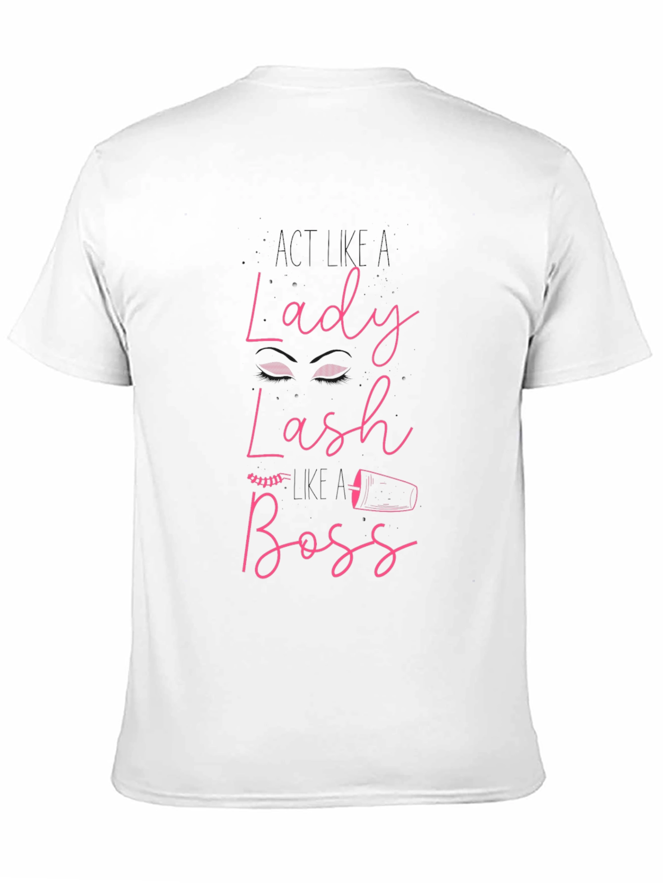 Lady Lash Boss Graphic T-Shirt - Trendy Eyelash Design