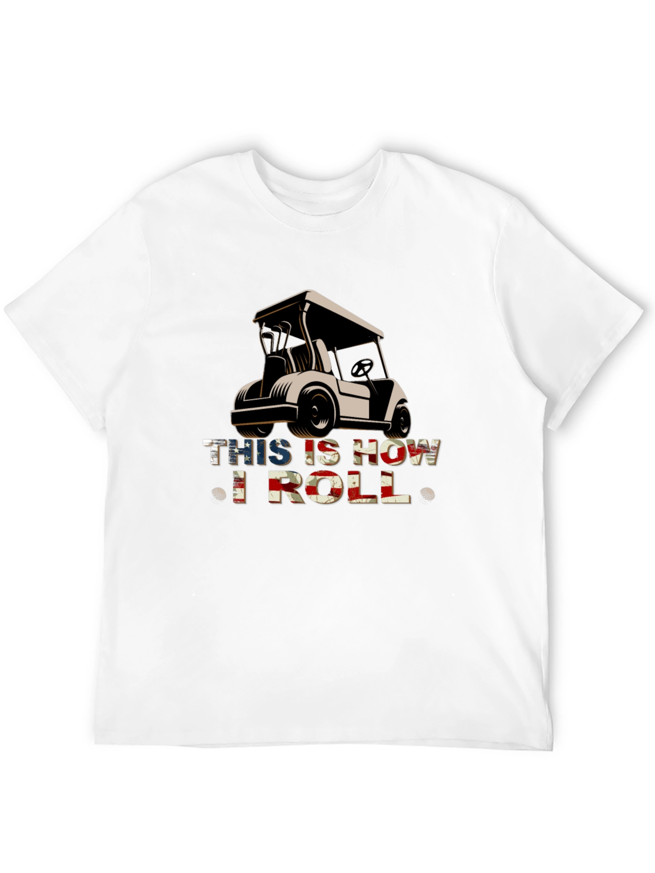 This is How I Roll - Golf Cart T-Shirt