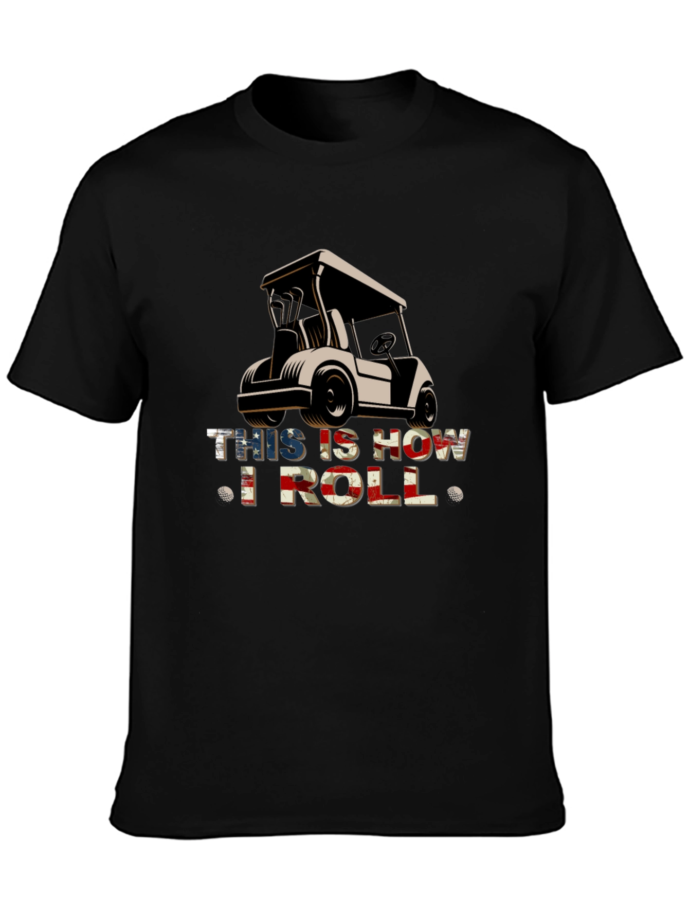 This is How I Roll - Golf Cart T-Shirt