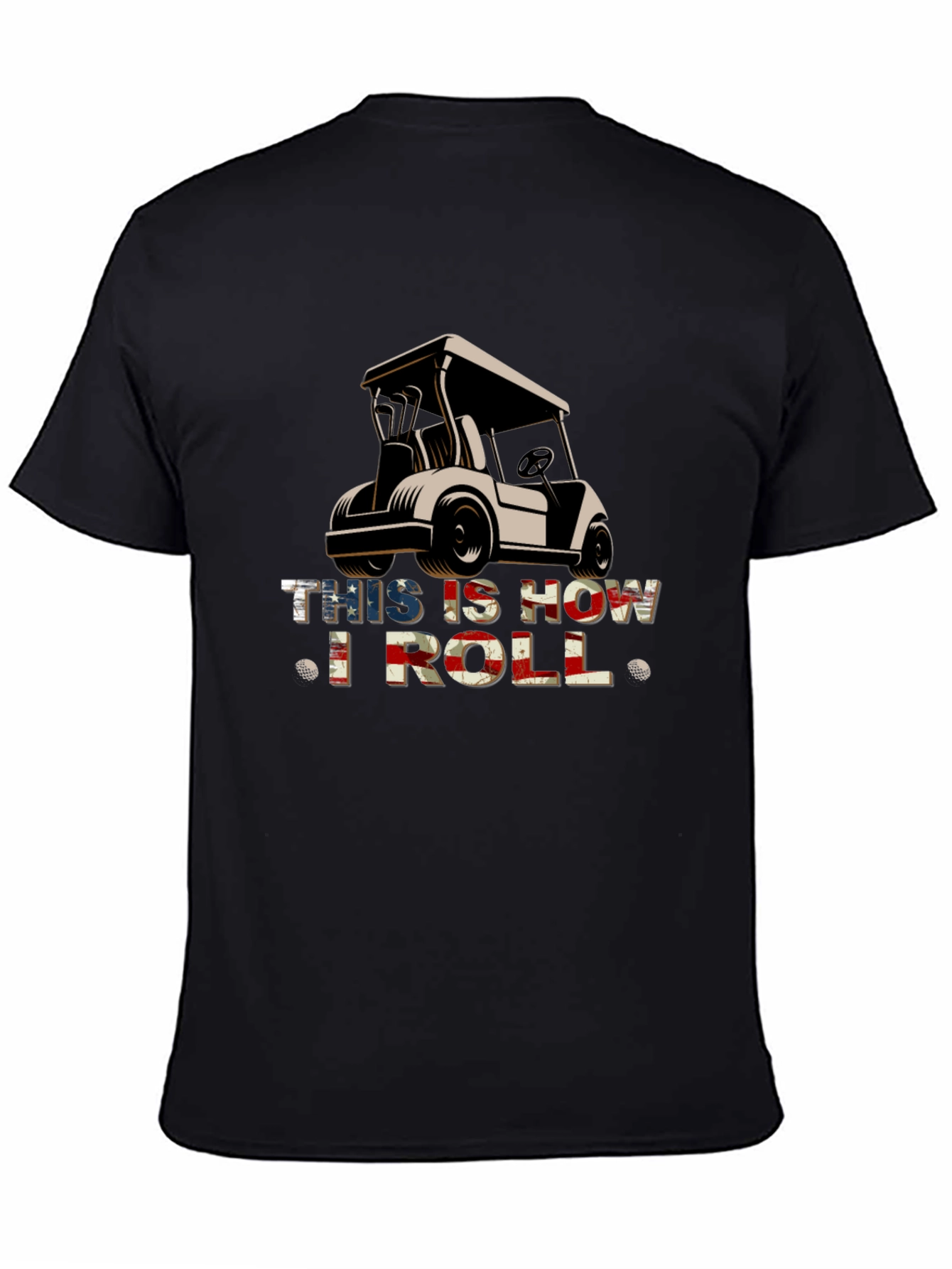 This is How I Roll - Golf Cart T-Shirt