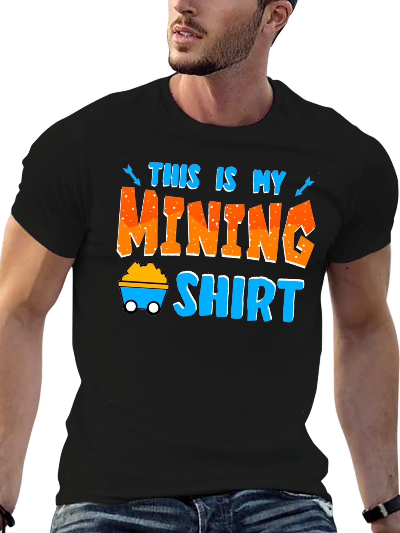Mining Shirt - Funny Miner T-Shirt