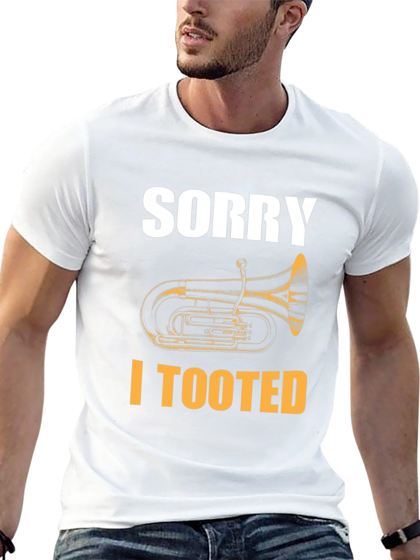 Sorry I Tooted Tuba Funny T-Shirt