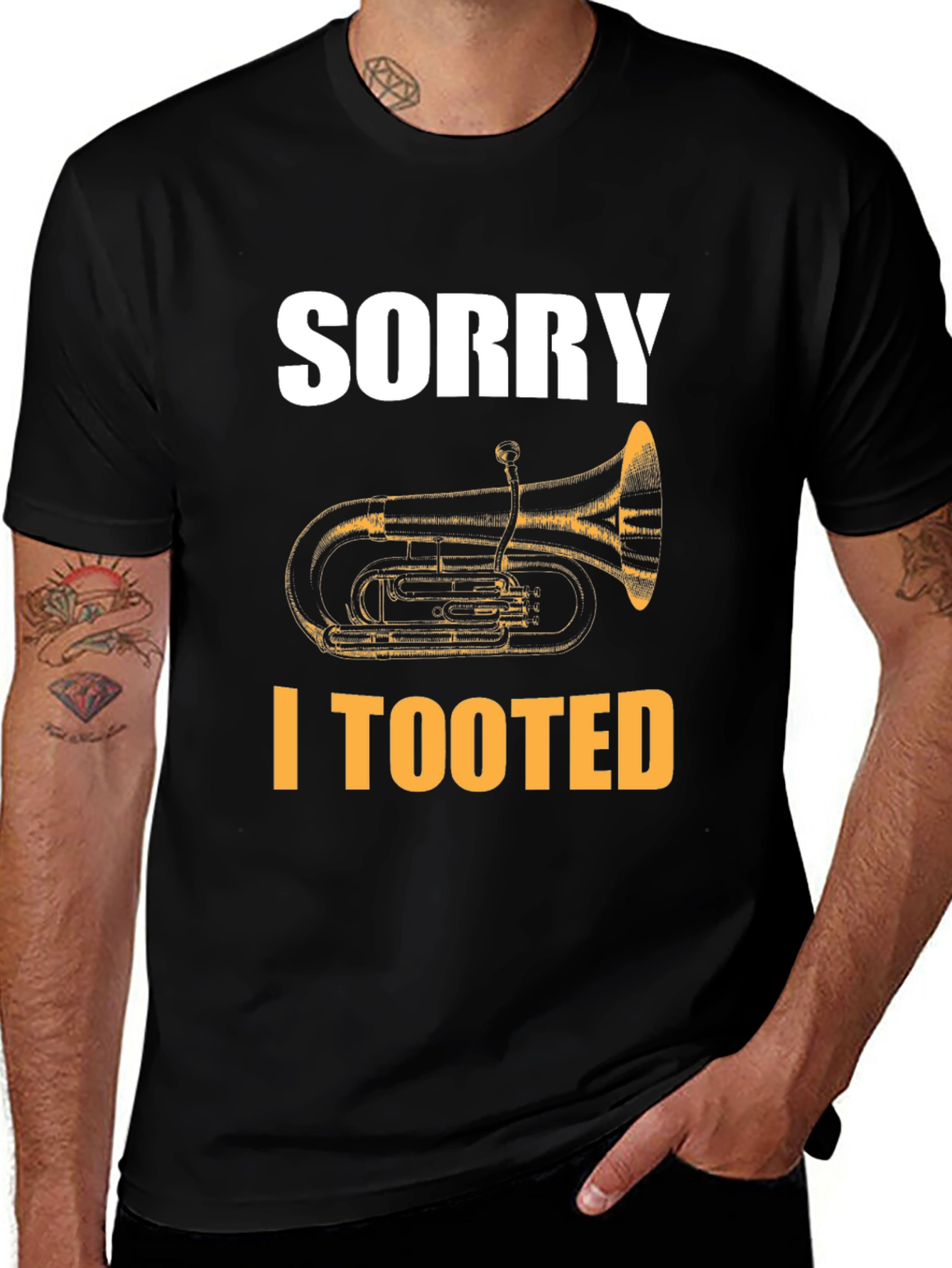 Sorry I Tooted Tuba Funny T-Shirt