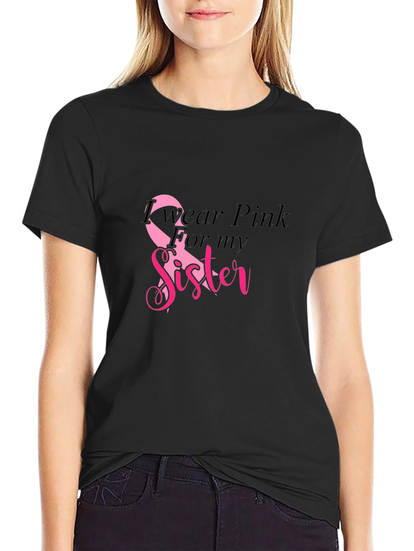 I Wear Pink for My Sister T-Shirt