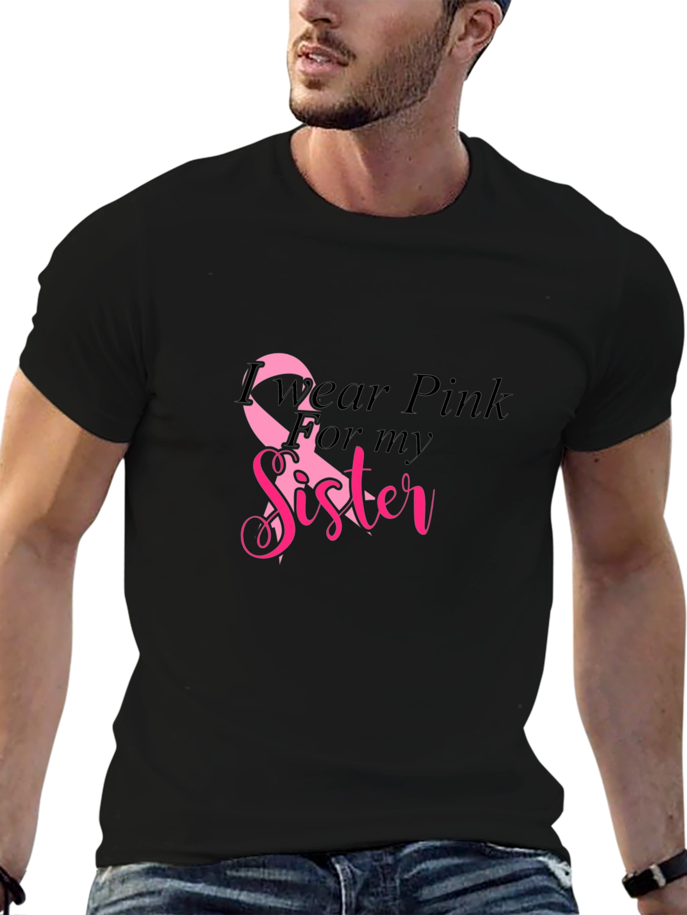 I Wear Pink for My Sister T-Shirt