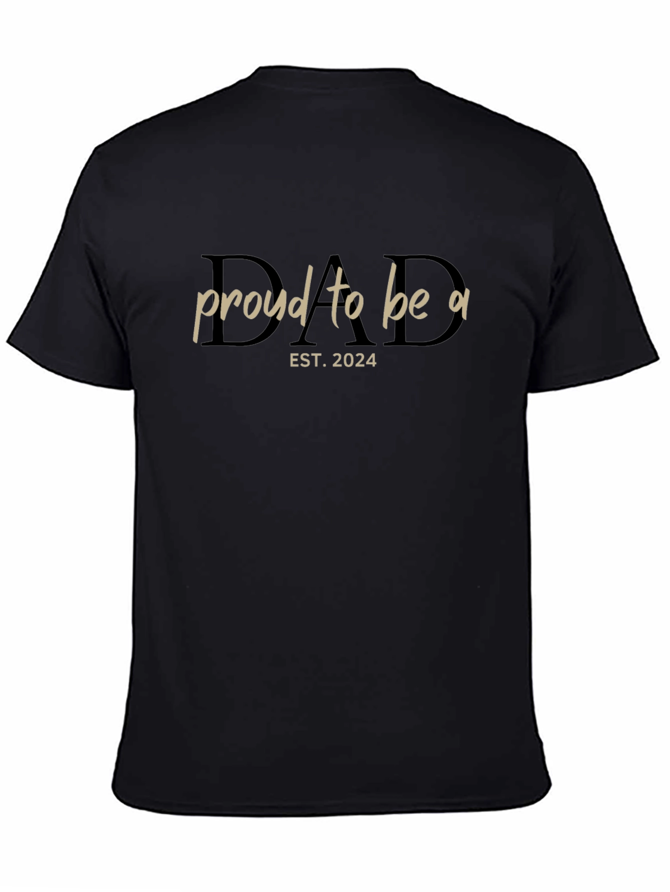 Proud to be a Dad Est. 2024 T-Shirt