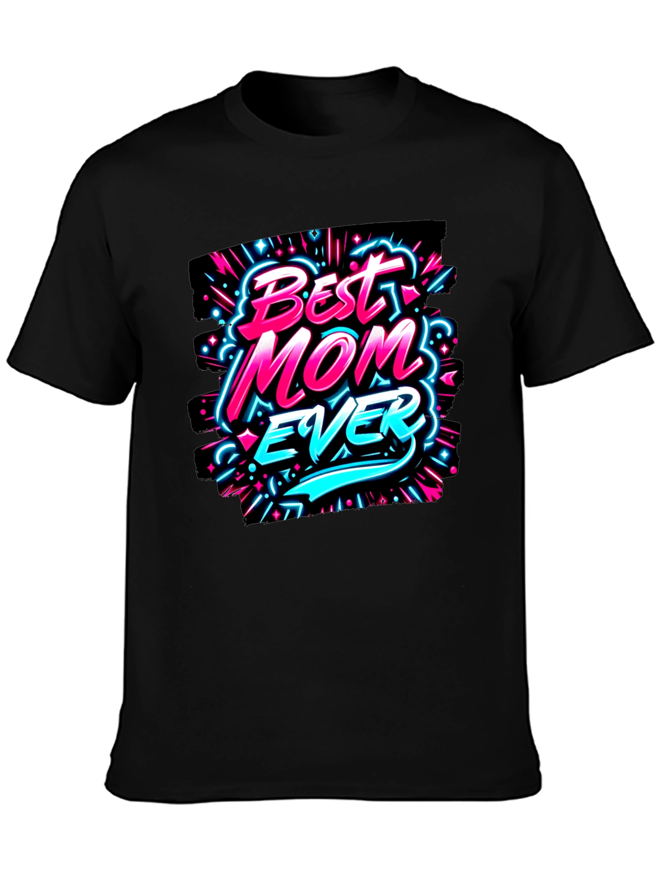 Best Mom Ever T-Shirt - Graphic Print Tee