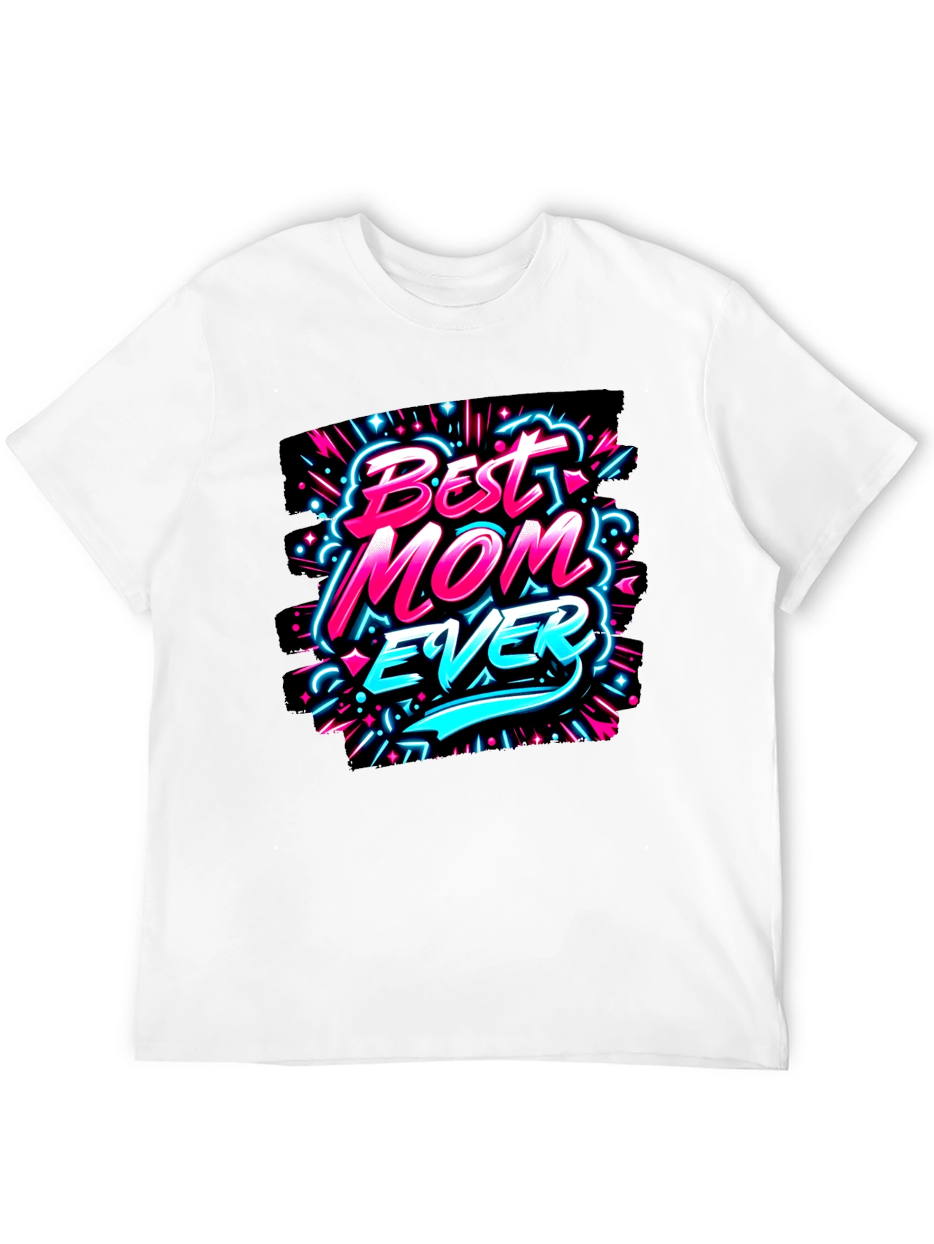 Best Mom Ever T-Shirt - Graphic Print Tee