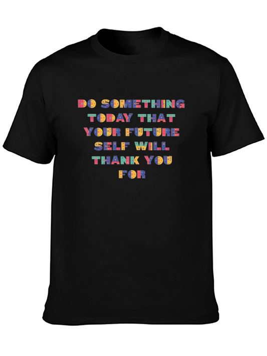Motivational Graphic Tee - Do Something Today!