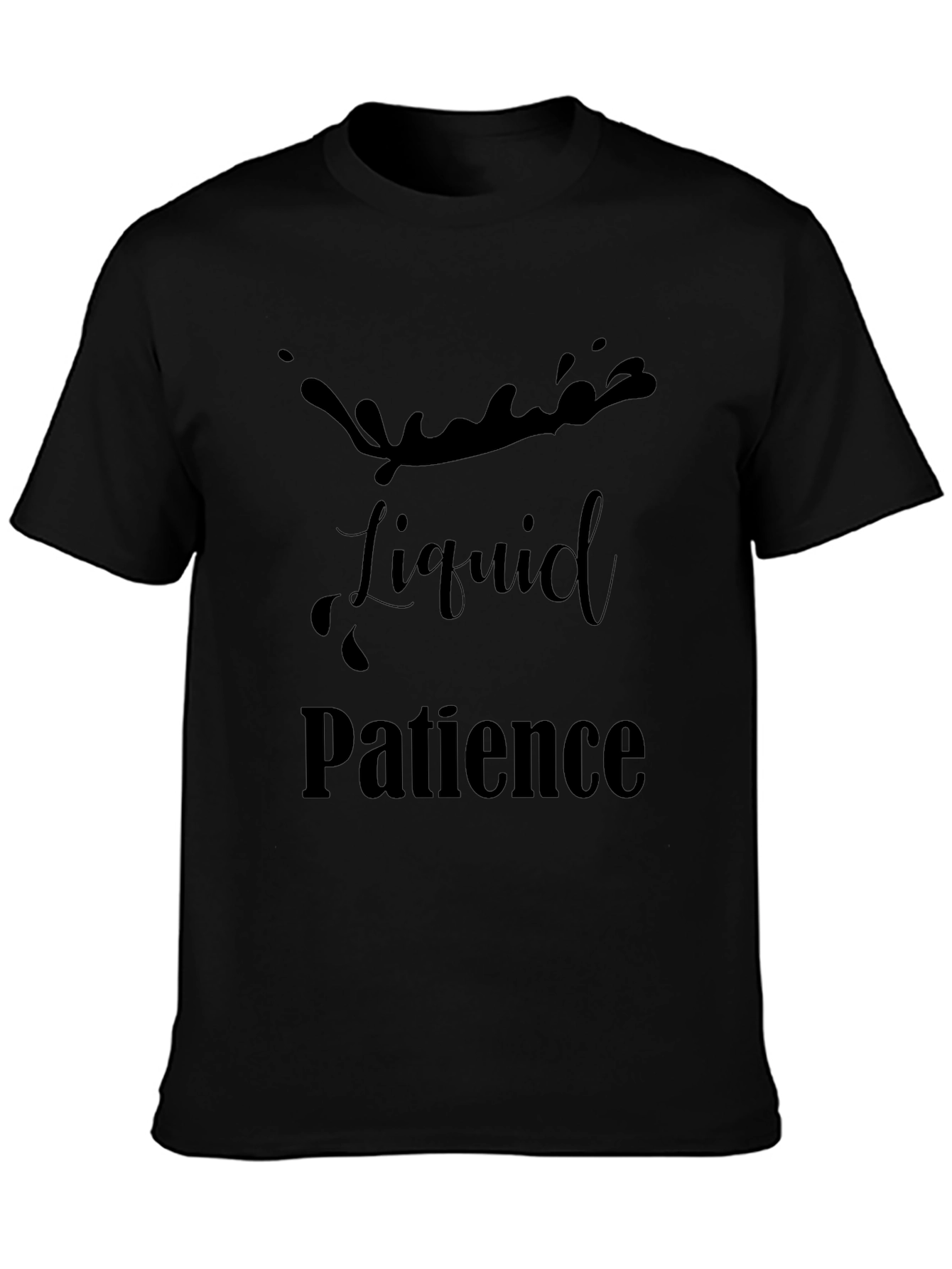 Liquid Patience Black T-Shirt