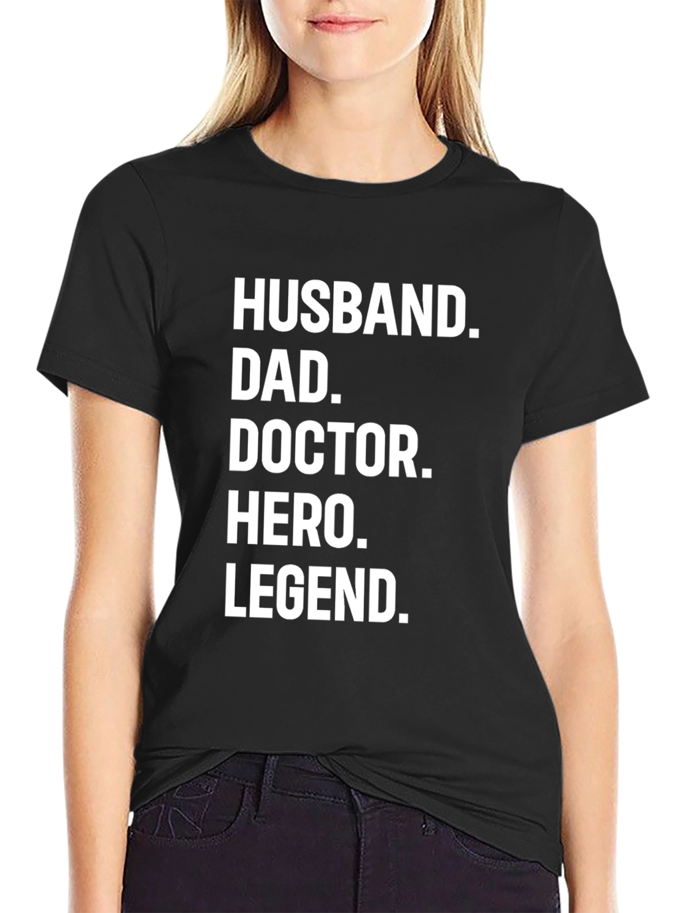 Husband Dad Doctor Hero Legend Black T-Shirt