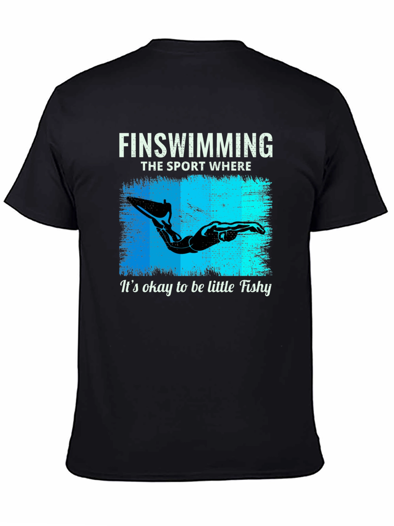 Fin Swimming T-Shirt - Okay to be Little Fishy