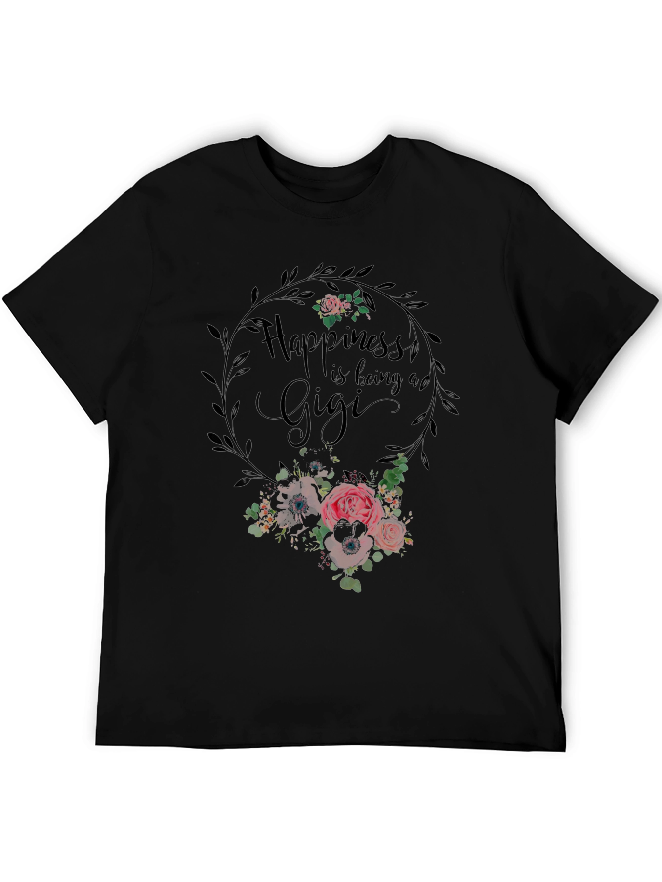 Happiness is Being a Gigi T-Shirt
