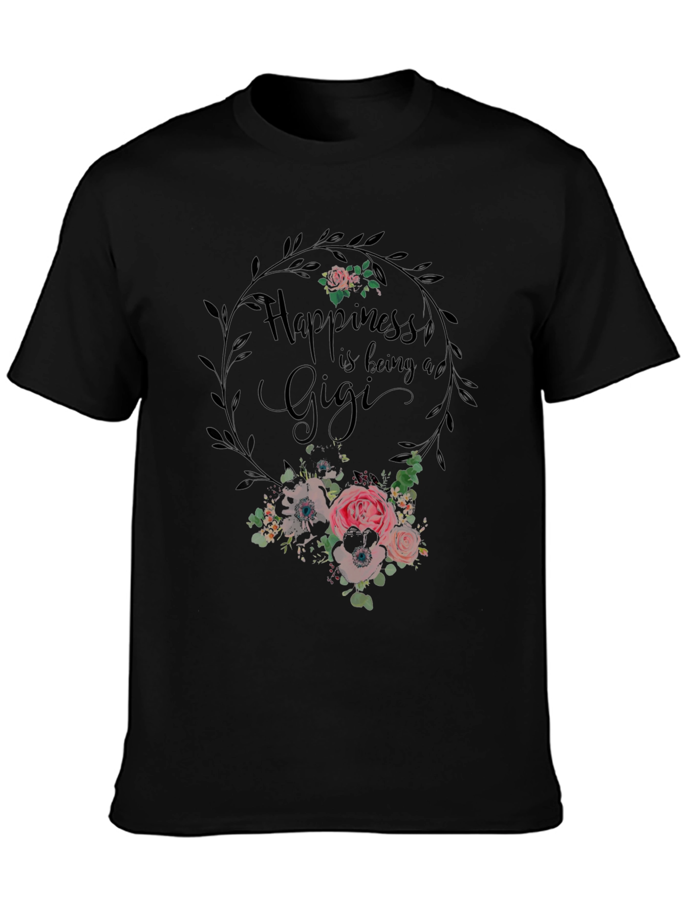 Happiness is Being a Gigi T-Shirt
