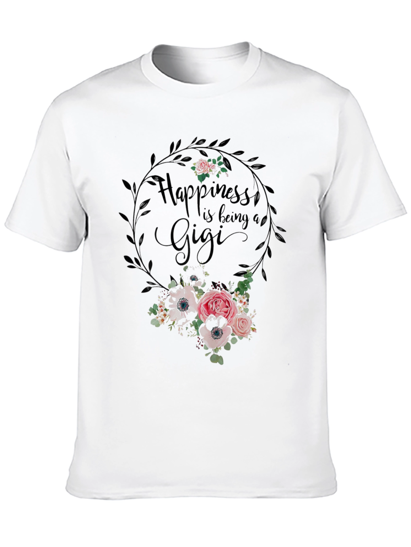 Happiness is Being a Gigi T-Shirt