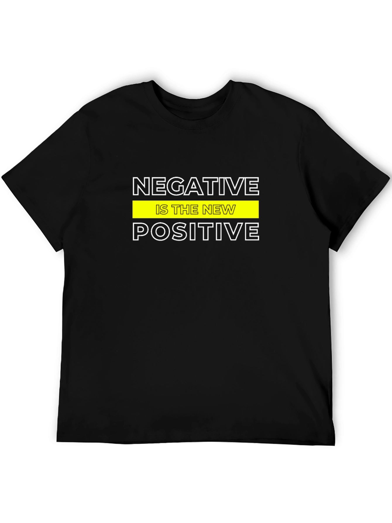 Negative Is The New Positive Graphic Tee