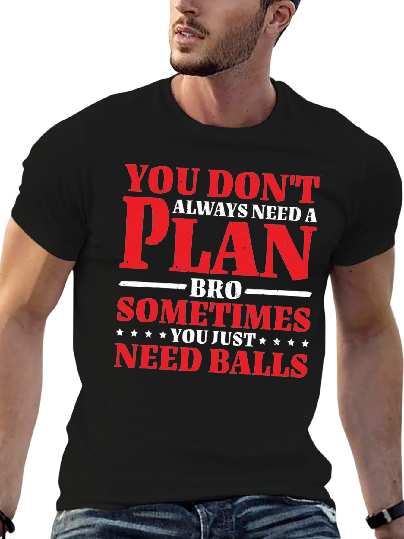 You Dont Need a Plan T-Shirt Mens Graphic Tee