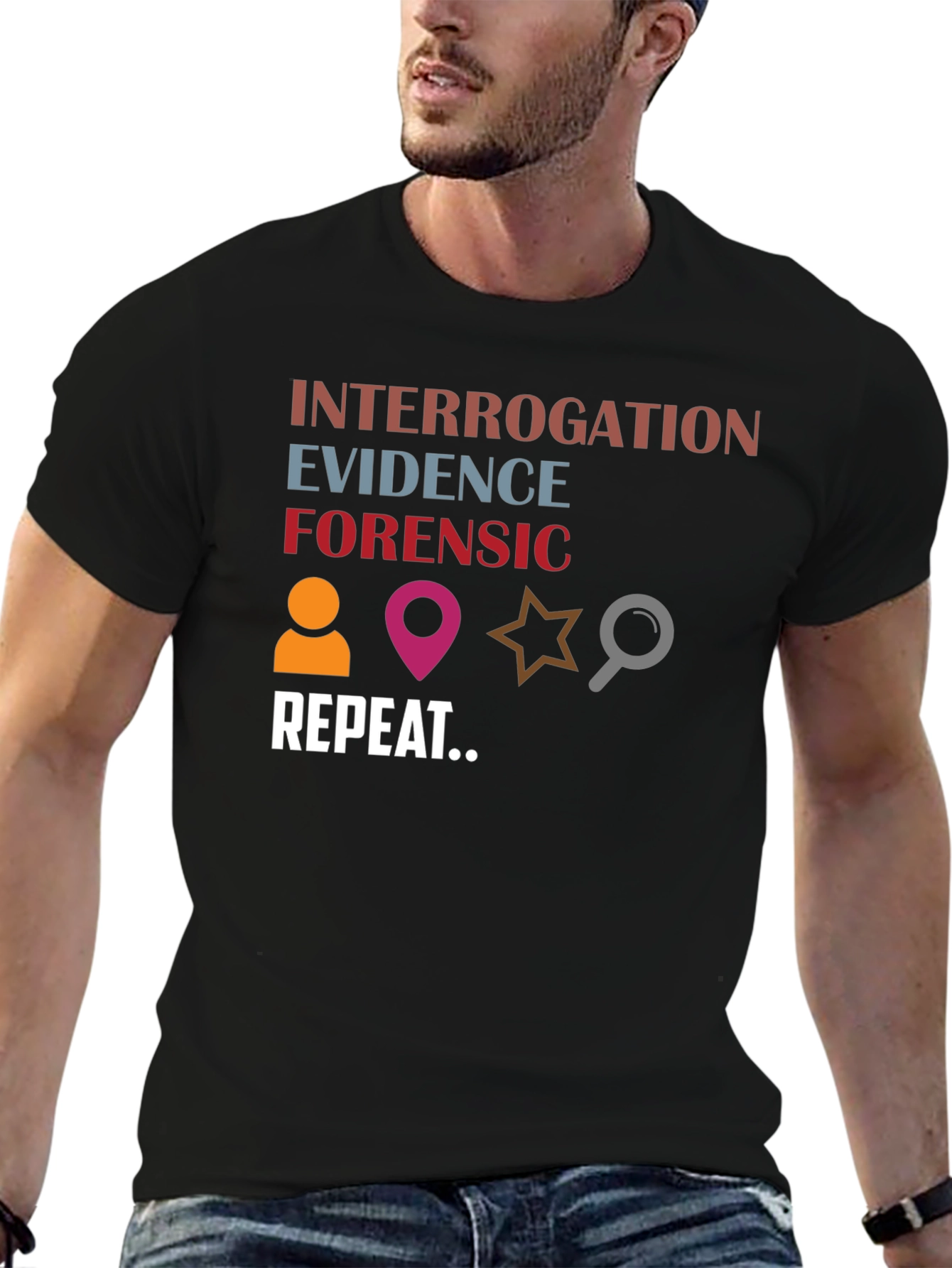 Forensic Investigation T-Shirt: Evidence Interrogation Repeat
