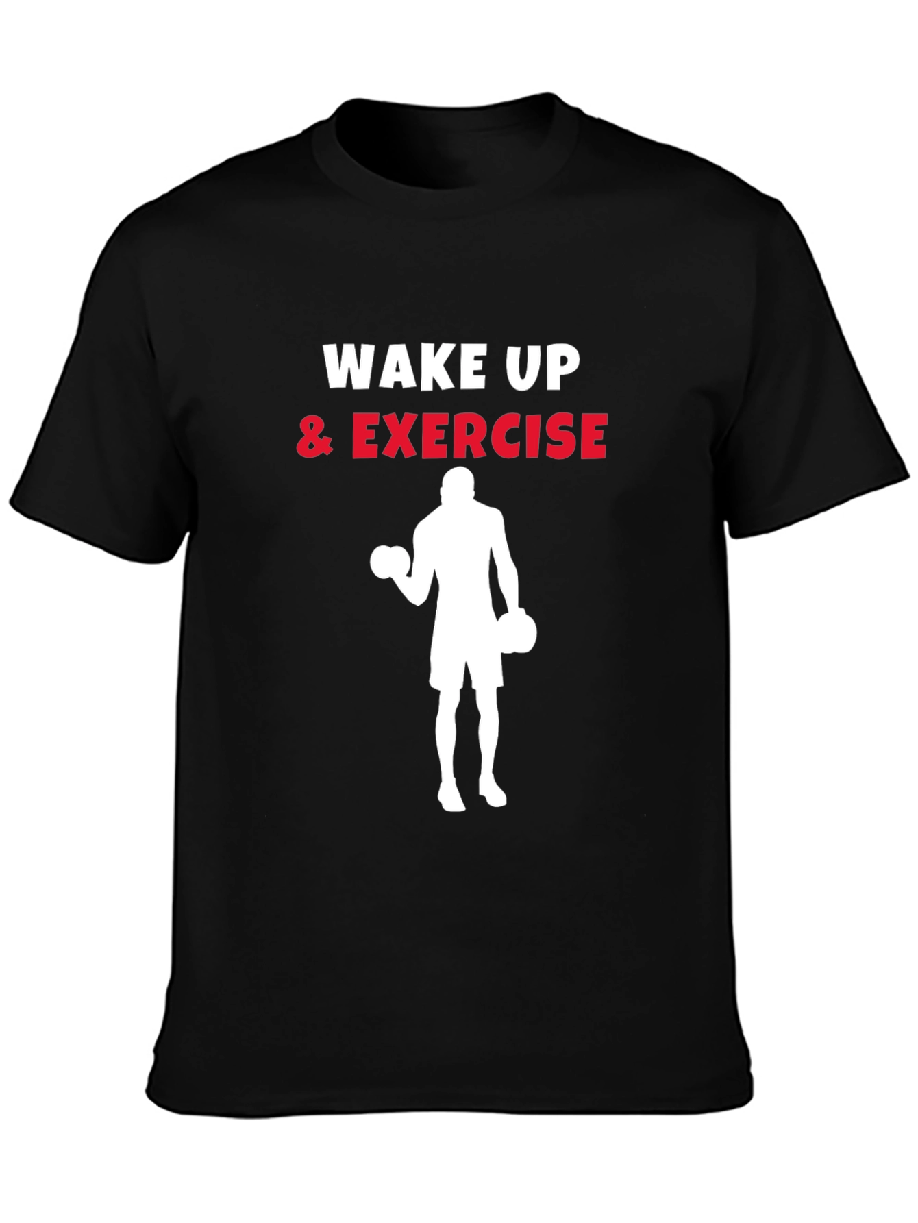 Wake Up & Exercise Graphic T-Shirt