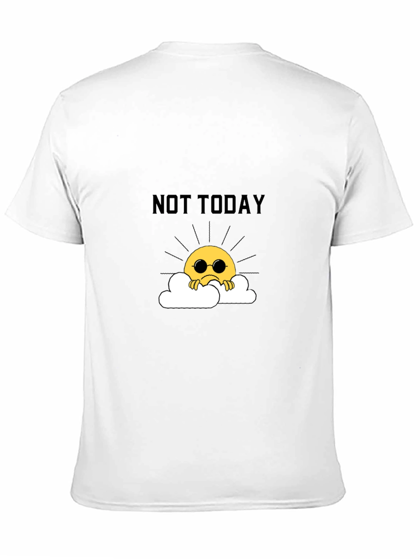 Not Today Graphic Tee - Unisex Black T-Shirt